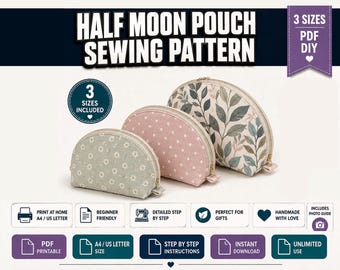 Half Moon Pouch Sewing Pattern PDF | Zipper Pouch Pattern | 3 Size Coin Purse Template | Makeup Bag Sewing Pattern | DIY PDF