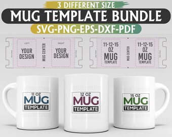 Mug Template Bundle: Sublimation, Cricut, 11-15 oz (Digital Download)