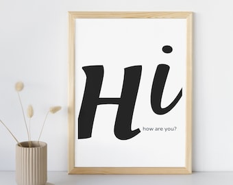 hi wall art how are you wall art printable welcome wall decor digital download poster printable home decor