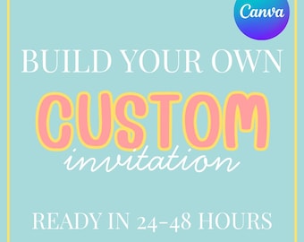 Custom Invitation | Personalized Party Invite | Made to Order Invitation | Birthday Invitation | Invitation Template | Canva Template
