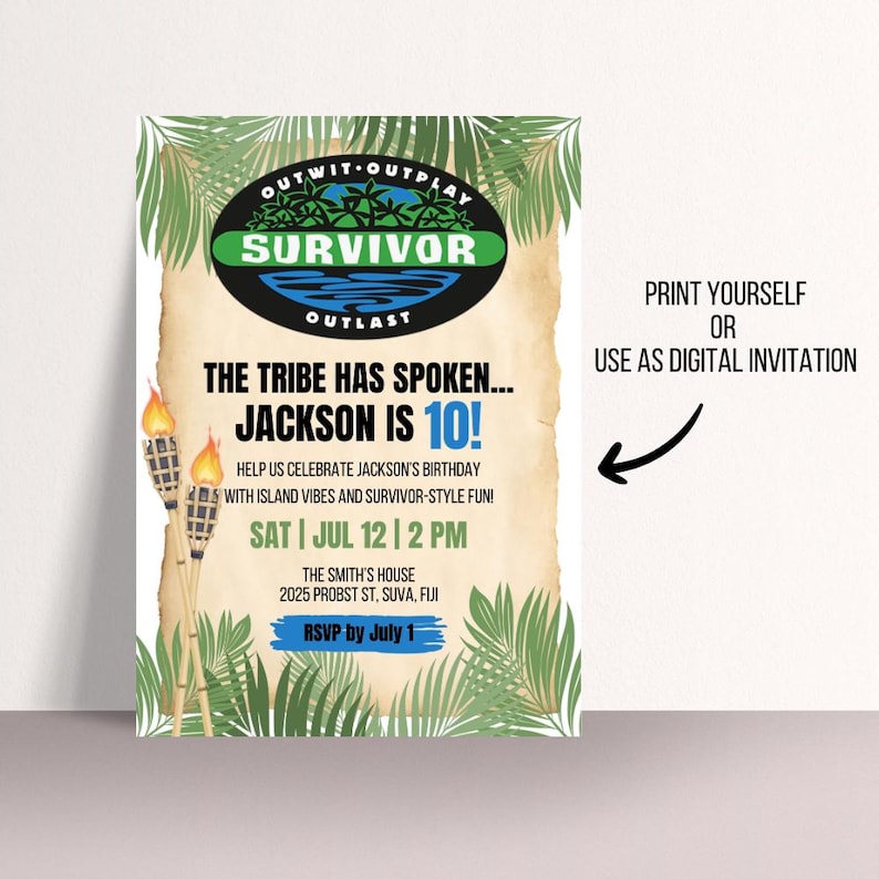 May include: A party invitation with a Survivor theme. The invitation features the Survivor logo, text that reads "The Tribe Has Spoken... Jackson is 10!", and details for the birthday party. Palm fronds and torches decorate the invitation.