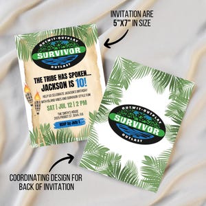 May include: Two invitation cards with a Survivor theme. The front card has text that reads "The Tribe Has Spoken... Jackson is 10!" with event details. The back card has a coordinating design. The invitations are 5"x7" in size.