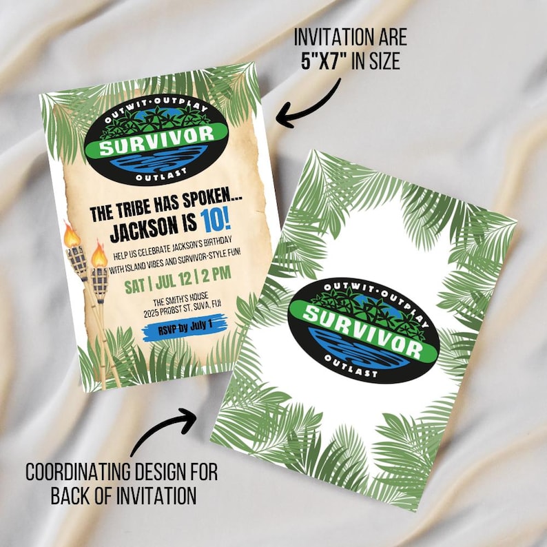 May include: Two invitation cards with a Survivor theme. The front card has text that reads "The Tribe Has Spoken... Jackson is 10!" with event details. The back card has a coordinating design. The invitations are 5"x7" in size.