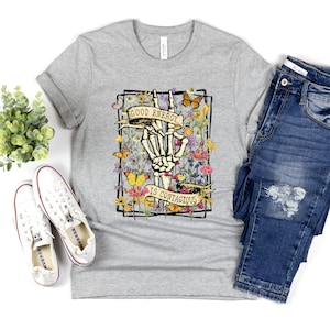 Good Energy Is Contagious Tee, Self Love Shirt, Inspirational Shirt, Skull Skeleton Shirt, Gifts for her, Mental health shirt, skull shirt