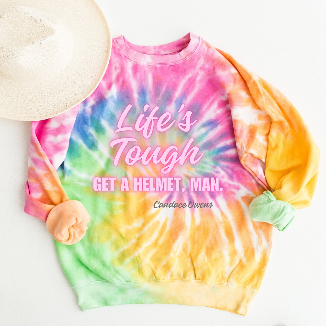 Life is Tough Get a Helmet Man Sweatshirt, Candace Owens Shirt, Political Shirt, Republican