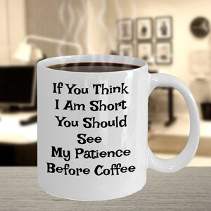 Funny  joke Coffee Mug, white ceramic mug, Coffee Mug, joke gift, Fun Mug, meme mug, funny cup, best selling mugs, mug gift