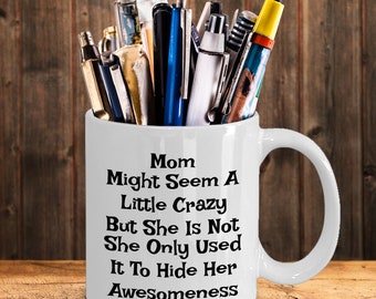 Personalized Mom Coffee Mug, Crazy Awesomeness, Mother's Day Gift