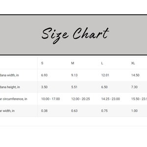 May include: Size chart for bandanas and collars, showing measurements in inches for different sizes: S, M, L, and XL. Measurements include bandana width, bandana height, collar circumference, and collar width.