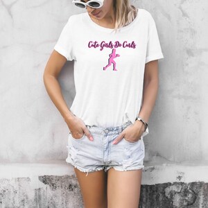 Cute Girls Do Curls Cotton Tee Workout Shirt,Gym Shirt,Funny Workout Shirt,Pump Cover,Pump Cover Shirt,Gym Lover Gift, Funny gym tshirt
