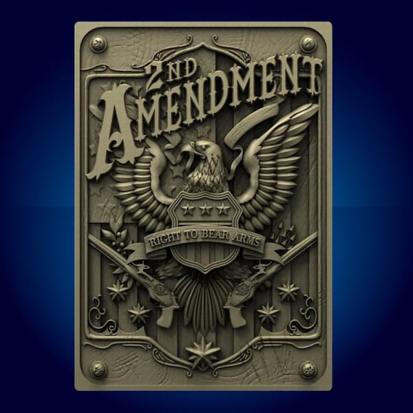 2nd Amendment Eagle CNC Router File: STL Model, Right to Bear Arms