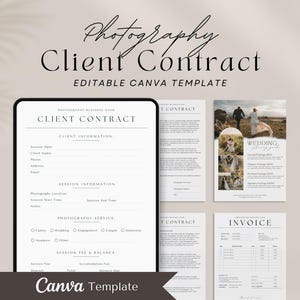 May include: Editable Canva template for a photography client contract. The template includes sections for client information, session information, photography service, session fee and balance, and an invoice. The template is designed in a minimalist style with black text on a white background.