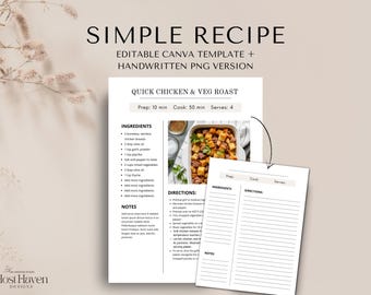 May include: A white recipe template with the text "SIMPLE RECIPE" and "QUICK CHICKEN & VEG ROAST". The recipe includes ingredients and directions, with a photo of the finished dish. The template is designed by Host Haven Designs.