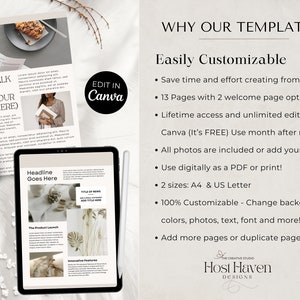 May include: A digital product mockup on a tablet screen showing a template for a newsletter or magazine. The template is designed in a minimalist style with a neutral color palette and features a headline, text boxes, and images. The text on the screen reads "Headline Goes Here", "The Product Launch", and "Innovative Features". The text on the right side of the screen reads "Title of News", "Add Title Here". The text on the left side of the image reads "Let's Talk About (Add Your Title Here)". The text on the right side of the image reads "Why Our Templates? Easily Customizable - Save time and effort creating from scratch - 13 Pages with 2 welcome page options - Lifetime access and unlimited edits with Canva (It's FREE) Use month after month! - All photos are included or add your own - Use digitally as a PDF or print! - 2 sizes: A4 & US Letter - 100% Customizable - Change background colors, photos, text, font and more! - Add more pages or duplicate pages - The Creative Studio Host Haven Designs".