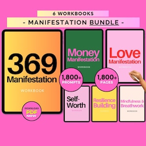 May include: A digital product bundle of six manifestation workbooks. The workbooks are titled "369 Manifestation", "Money Manifestation", "Love Manifestation", "Self-Worth", "Resilience Building", and "Mindfulness & Breathwork". Each workbook has a different color background and includes the text "WORKBOOK".