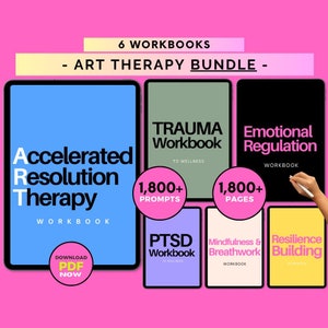 May include: A set of six digital workbooks for art therapy, featuring colourful covers with titles such as "Accelerated Resolution Therapy", "Trauma Workbook", "Emotional Regulation", "PTSD Workbook", "Mindfulness & Breathwork", and "Resilience Building". Each workbook includes over 1,800 prompts or pages.