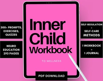 Inner Child Healing Workbook: 300+ Prompts & Exercises (PDF Download)