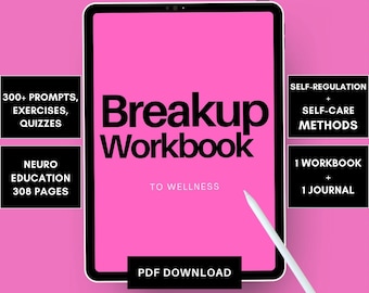 Breakup Workbook & Journal: 300+ Prompts, Exercises (PDF Download)
