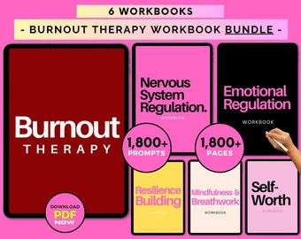 May include: A pink background with six digital workbooks for burnout therapy. The workbooks are titled "Nervous System Regulation", "Emotional Regulation", "Resilience Building", "Mindfulness & Breathwork", and "Self-Worth". The workbooks contain over 1,800 prompts and 1,800 pages.