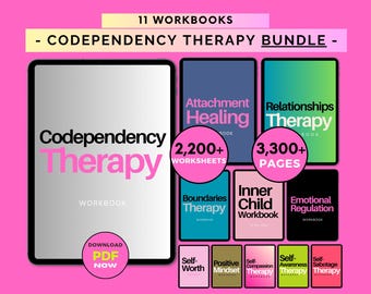 May include: A digital bundle of 11 workbooks titled Codependency Therapy, featuring a tablet display and multiple book covers. Text includes 2,200+ Worksheets, 3,300+ Pages, and Download PDF Now. The collection covers topics like Attachment Healing, Boundaries, and Self-Worth.