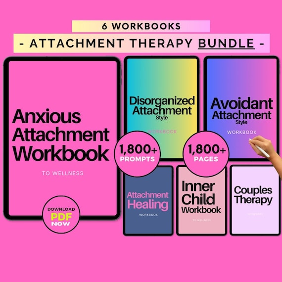 Attachment Style Therapy Workbook Bundle: Attachment Theory, Healing Worksheets & Journal (Digital Download)