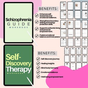 May include: Two digital workbooks are displayed, one labelled "Schizophrenia GUIDE WORKBOOK" and the other "Self-Discovery Therapy WORKBOOK." The image also lists benefits for each workbook, including self-discovery and emotional resilience.