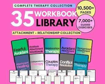 35 Attachment & Relationship Workbooks: Anxious + Avoidant + Fearful Attachment | Couples, Boundaries, Codependency + Therapy Worksheets