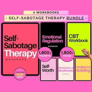 Self Sabotage, Self-Sabotage, Sabotage Workbook, Emotional Regulation, Self-Worth Workbook, Mindfulness Workbook, CBT Workbook, CBT Therapy, Cognitive Therapy, Resilience Workbook, Breathwork Workbook, Self Workbook, Self Healing Therapy