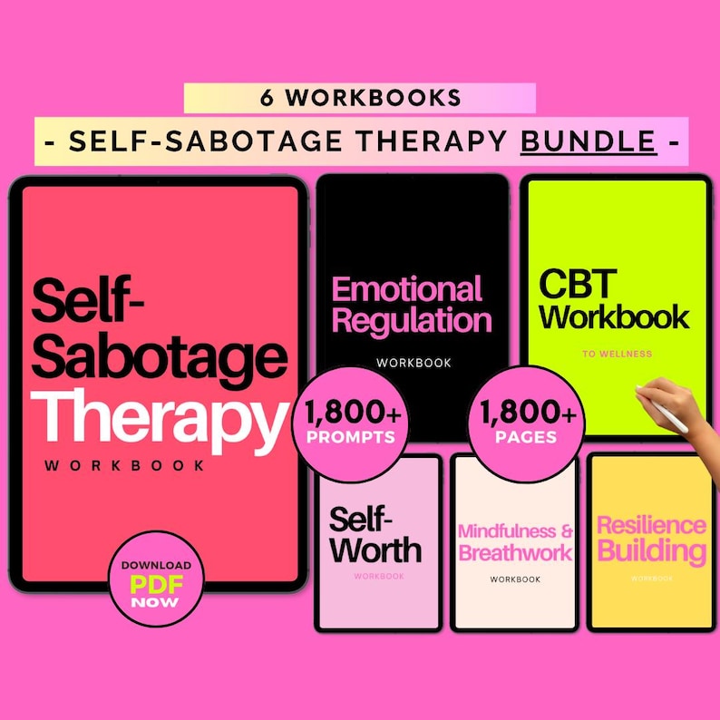 Self Sabotage, Self-Sabotage, Sabotage Workbook, Emotional Regulation, Self-Worth Workbook, Mindfulness Workbook, CBT Workbook, CBT Therapy, Cognitive Therapy, Resilience Workbook, Breathwork Workbook, Self Workbook, Self Healing Therapy