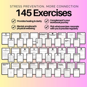 May include: A digital workbook with 145 exercises for stress prevention and connection. The workbook provides healing and clarity, complements a workbook journey, and focuses on mental, emotional, and physical wellbeing. The workbook includes exercises for crafting healthy boundaries, reflective affirmations for self-worth, mindful reflection, and emotion mapping.