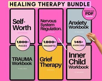 May include: A digital graphic titled "HEALING THERAPY BUNDLE" features six workbooks: Self-Worth, Nervous System Regulation, Anxiety, Trauma, Grief Therapy, and Inner Child. Each workbook has a unique color and includes the number of pages, prompts, or exercises. A hand holds a stylus.