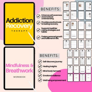 May include: Two digital tablet mockups with yellow and pink backgrounds. The left tablet shows a yellow background with the text "Addiction Recovery Therapy" and a list of benefits. The right tablet shows a pink background with the text "Mindfulness & Breathwork Workbook" and a list of benefits.