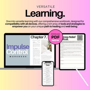 May include: A laptop computer displaying a workbook titled "Impulse Control Workbook" with a chapter titled "Chapter 7. Setting Place for the Future". A tablet computer displays a page titled "Stress Relief Ritual" and a smartphone displays a page titled "Multiple Question Quiz". The background is a gradient of pink and yellow.