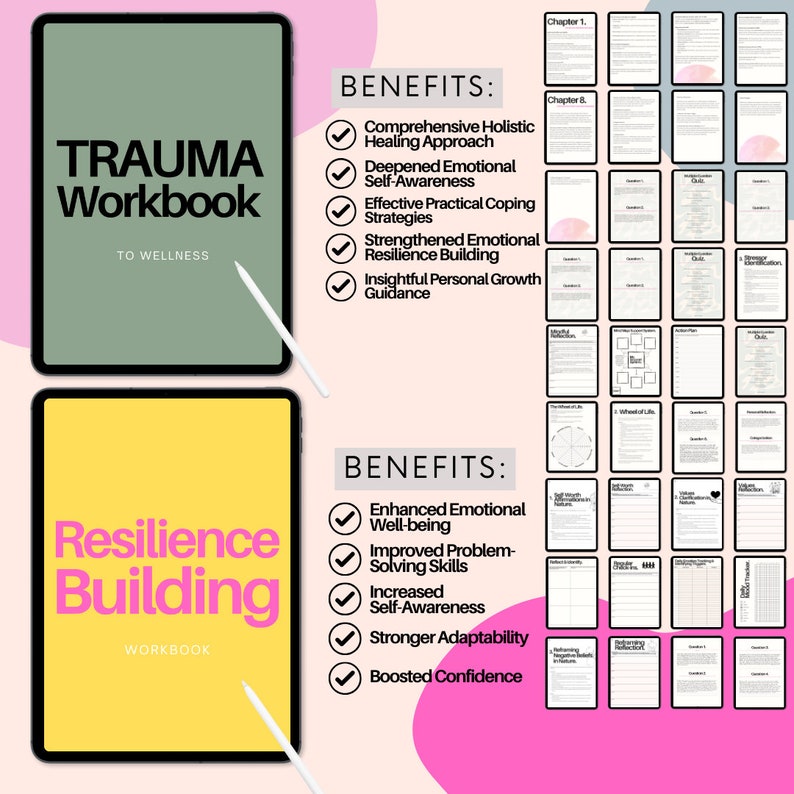 May include: Two digital workbooks on a tablet screen. The first workbook is titled "Trauma Workbook" and the second workbook is titled "Resilience Building Workbook". Both workbooks list benefits of using the workbook. The first workbook lists benefits such as "Comprehensive Holistic Healing Approach", "Deepened Emotional Self-Awareness", "Effective Practical Coping Strategies", "Strengthened Emotional Resilience Building", and "Insightful Personal Growth Guidance". The second workbook lists benefits such as "Enhanced Emotional Well-being", "Improved Problem-Solving Skills", "Increased Self-Awareness", "Stronger Adaptability", and "Boosted Confidence".