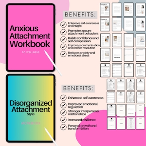 May include: Two digital tablets showing workbooks titled "Anxious Attachment Workbook" and "Disorganised Attachment Workbook." The first tablet is pink, the second is gradient. Text lists benefits like self-awareness and improved relationships.
