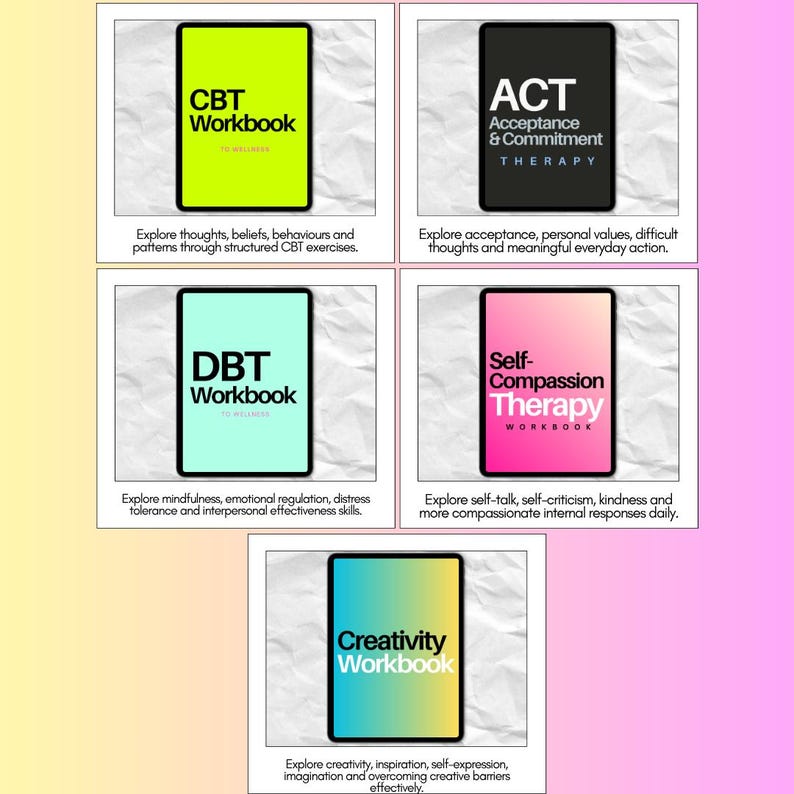 1. Therapy workbook collection featuring CBT, ACT, DBT, Self-Compassion and Creativity workbooks with guided exercises for thoughts, emotions, mindfulness, personal values and self-expression.