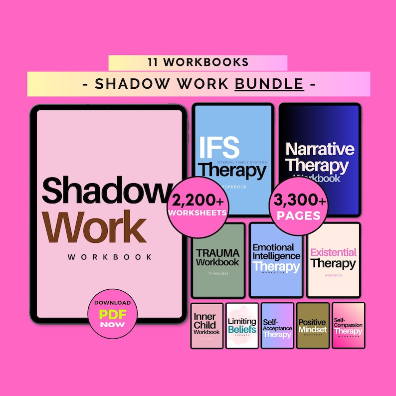 A collection of eleven workbooks for shadow work therapy. Titles include "Shadow Work Workbook", "IFS Therapy Workbook", "Narrative Therapy Workbook", "Trauma Workbook", "Emotional Intelligence Therapy'", Existential Therapy", "Inner Child Workbook". The image also features the text "2,200+ worksheets" and "3,300+ pages".