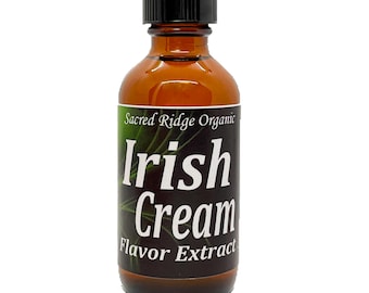 Organic Flavor Extract Irish Cream 2 oz Bottles - Used for Coffee, Tea, Flavor Water, Baking, Lip Balm, Sugar Free, Ice Cream, Keto