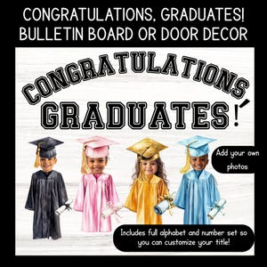 Congratulations, Graduates bulletin board or door decor for elementary, kindergarten, preschool, or daycare classroom-digital download