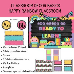 May include: A colorful classroom decor set with a rainbow theme. Includes welcome banners, bulletin board decor, borders, alphabet sets, word wall letters, name plates, and editable classroom signs. The text reads "Our class is READY TO LEARN!"