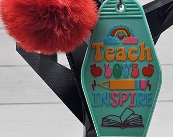 Teach, Love, Inspire Double-Sided Acrylic Hotel/Motel Keychain with Faux Fur Poof
