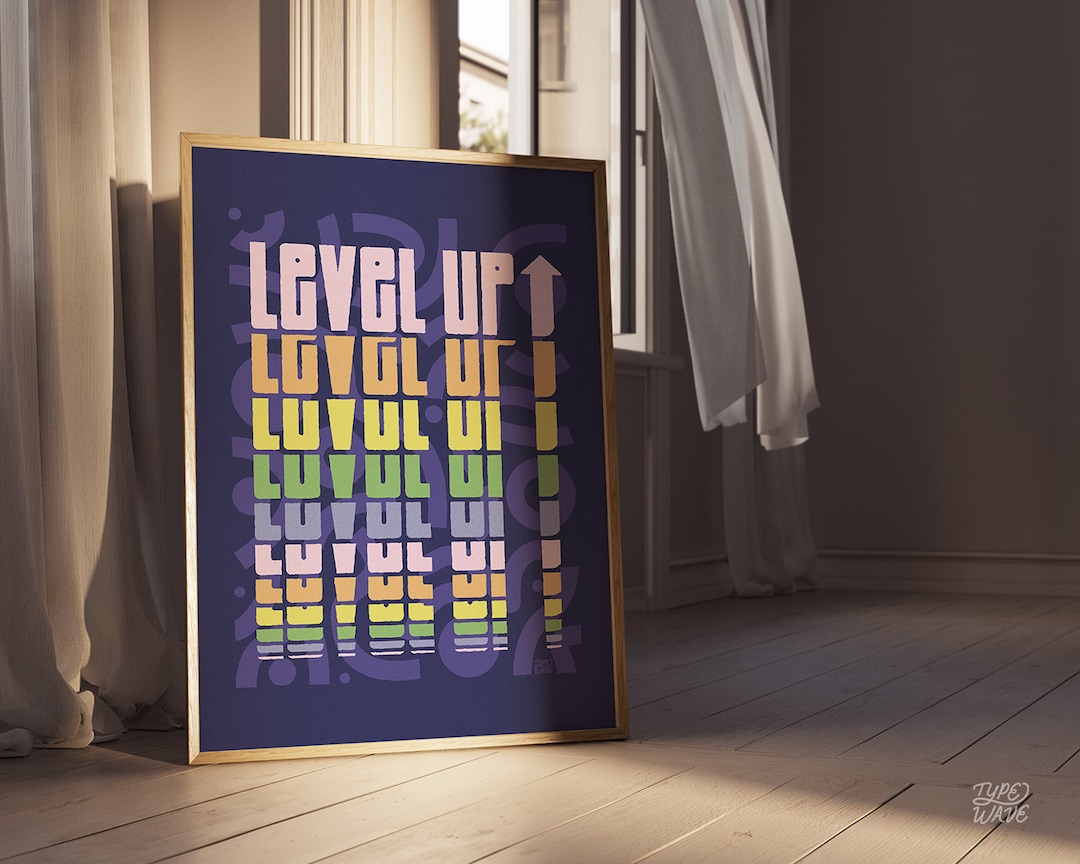 DIGITAL DOWNLOAD Level up Poster, Motivation and Inspirational Print