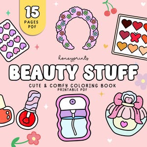 Puede incluir: Un libro para colorear imprimible de 15 páginas con lindos artículos de belleza. La portada muestra una diadema rosa con flores, un frasco de perfume, un frasco de esmalte de uñas y un frasco de spray. El título del libro es "BEAUTY STUFF CUTE & COMFY COLORING BOOK PRINTABLE PDF".