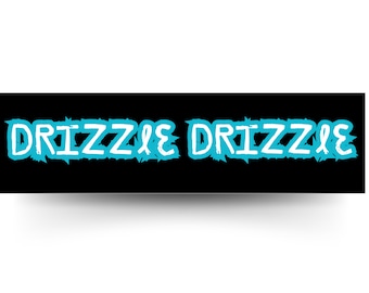 Drizzle Drizzle 3m Vinyl Bumper Sticker