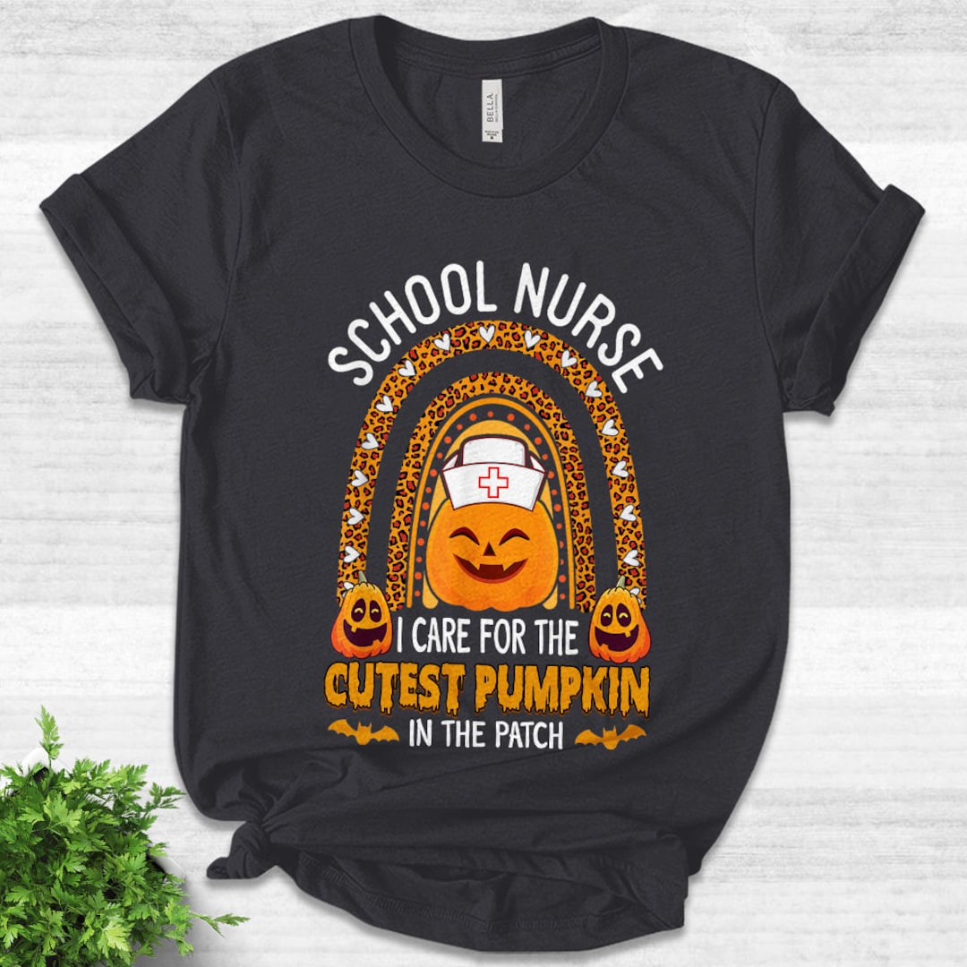 School Nurse I Care for the Cutest Pumpkins in the Patch - Etsy