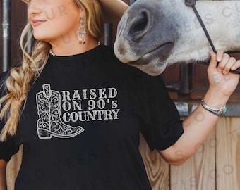 Raised on 90s Country, Country Concert Merch, Vintage 90s Country, Country Music T Shirt, Western tshirt, Concert tee, Country Music Lover