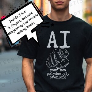Artificial Intelligence tshirt, Funny AI Shirt, AI T Shirt, Prompt Engineer Shirt, Machine Learning Shirt, AI Gift, Software Engineer shirt