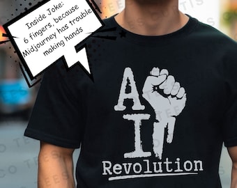 AI Revolution T Shirt, Artificial Intelligence tshirt, Funny AI Shirt, Prompt Engineer Shirt, Machine Learning, AI Gift, Software Engineer