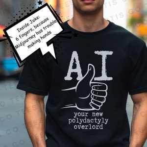 Funny AI Shirt, AI T Shirt, Artificial Intelligence tshirt, Prompt Engineer Shirt, Machine Learning Shirt, AI Gift, Software Engineer shirt