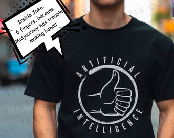 Artificial Intelligence tshirt, AI Gift,  Funny AI Shirt, AI T Shirt, Prompt Engineer Shirt, Machine Learning Shirt, Software Engineer shirt