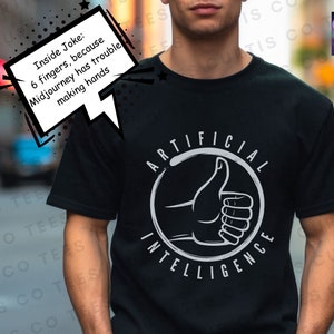 Artificial Intelligence tshirt, AI Gift,  Funny AI Shirt, AI T Shirt, Prompt Engineer Shirt, Machine Learning Shirt, Software Engineer shirt